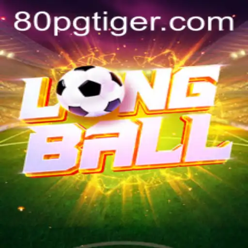 Descubra LongBall: O Novo Jogo que Está Conquistando o Mundo